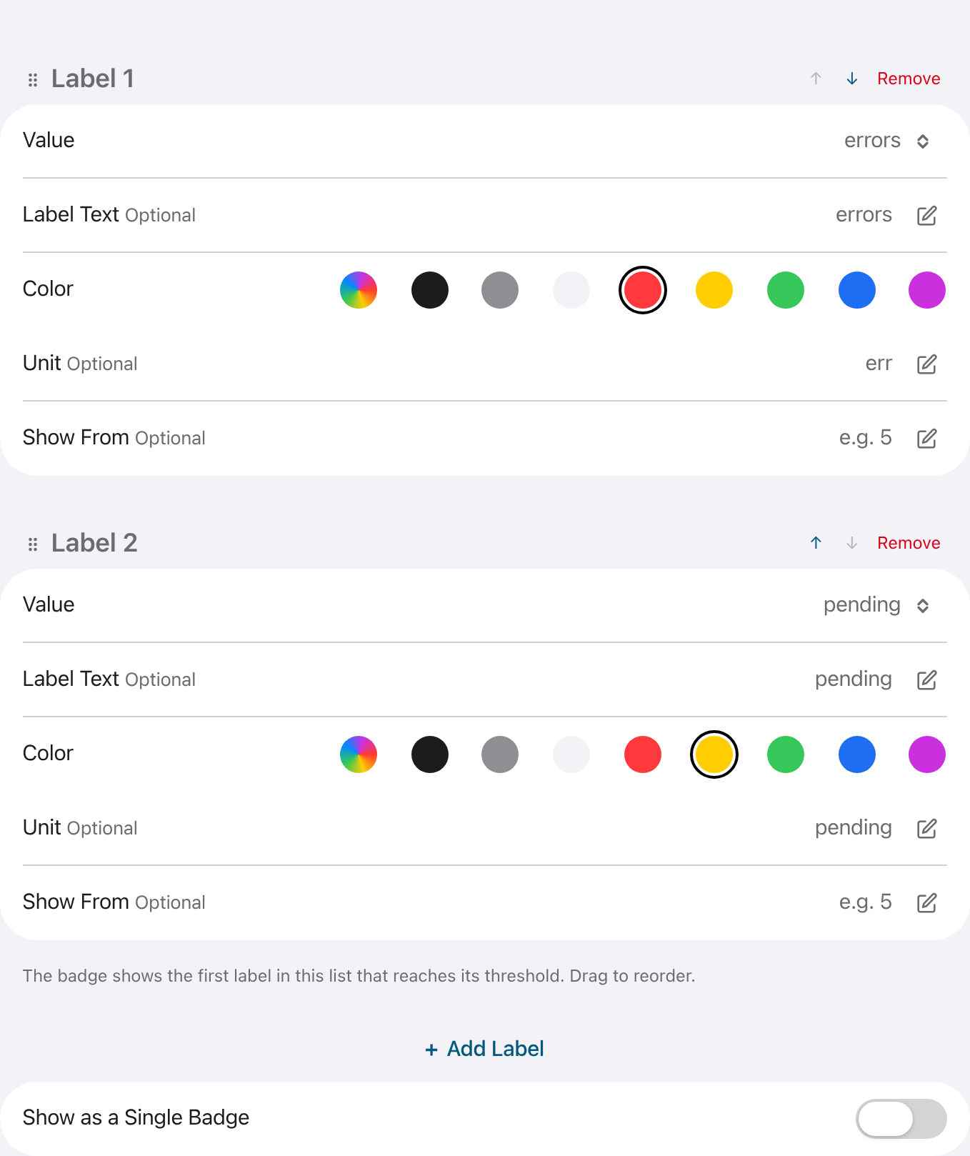 Two labels, each with Value, Label Text, Color, Unit and Show From